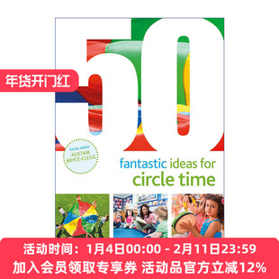 50个让孩子体验圆圈时间的奇思妙想  英文原版 50 Fantastic Ideas for Circle Time 0-5岁孩子启蒙 英文版 进口英语原版书籍