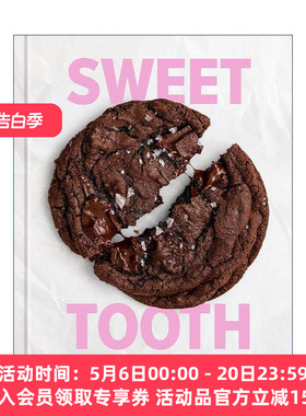 英文原版 Sweet Tooth 甜牙 100种甜品烘焙美食食谱 面包糕点 精装 Sarah Fennel 英文版 进口英语原版书籍