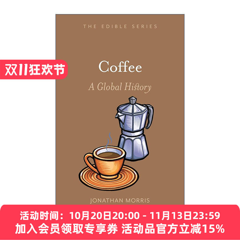 英文原版 Coffee 咖啡全球史 精装食物小史系列 英文版 进口英语原版书籍