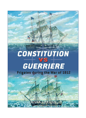 美国宪法号VS英国皇家海军猎豹号 英文原版 Constitution vs Guerriere 对战历史 英文版 进口英语原版书籍