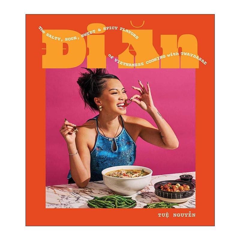 英文原版 Di An 越南菜 烹饪的咸酸甜辣口味 精装 Tue Nguyen 英文版 进口英语原版书籍