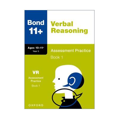 英文原版 Bond 11+ Verbal Reasoning Assessment Practice Age 10-11+ Book 1 牛津邦德英国小升初文字推理评估练习1