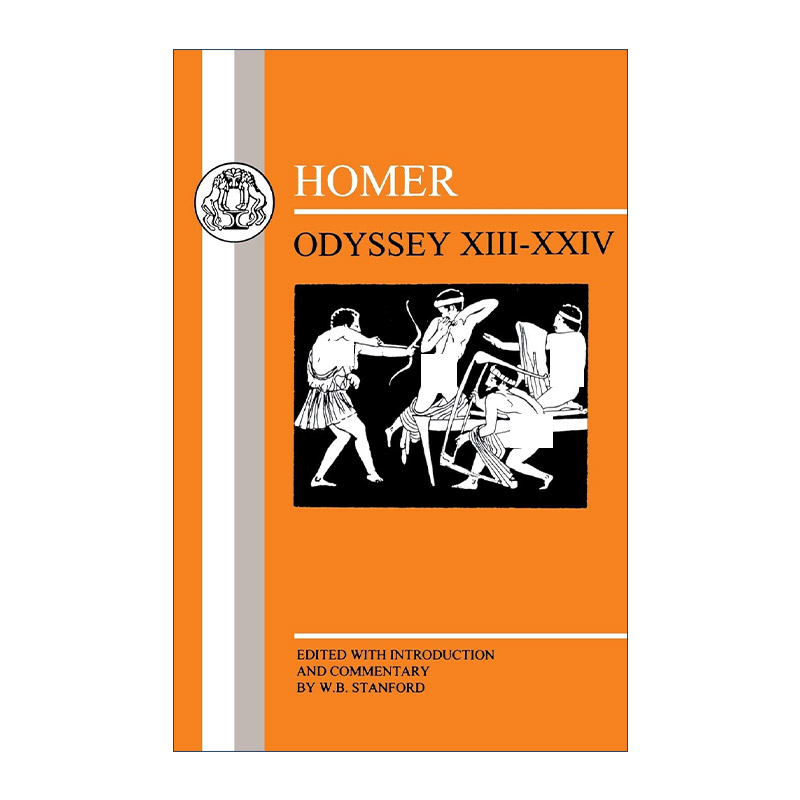 原版 Homer: Odyssey XIII-XXIV 希腊语文本系列 荷马史诗奥德赛 卷13-24 W. B. Stanford 进口原版书籍