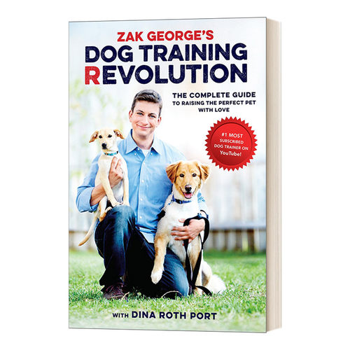 英文原版 Zak George's Dog Training Revolution 训狗教程 英文版 进口英语原版书籍
