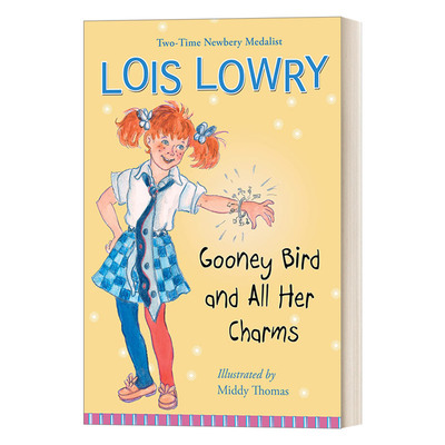 信天翁和她的魅力 英文原版 Gooney Bird and All Her Charms 章节书 纽伯瑞获奖作者Lois Lowry洛伊丝劳里 英文版 进口英语原版书
