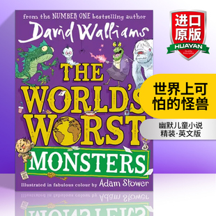 进口英语原版 怪兽 英文版 Monsters Worst World 大卫威廉姆斯幽默儿童小说 书籍 英文原版 世界上可怕 精装 The