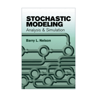 随机建模 Stochastic 英文原版 Barry Modeling 分析和仿真 英文版 书籍 进口英语原版 Nelson