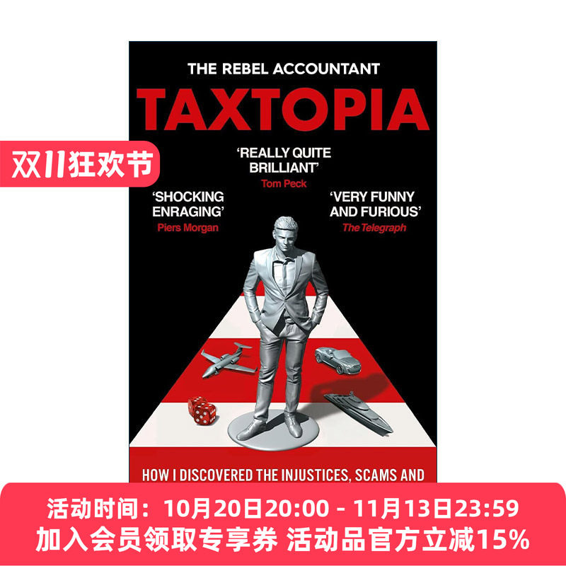 英文原版 TAXTOPIA 税务乌托邦 我如何发现逃税游戏的不公 骗局和罪恶秘密 英文版 进口英语原版书籍