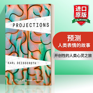 六種精神科急診病例 英文版 光遺傳學之父卡爾·戴瑟羅思 精裝 Projections探索人類共通情緒 進口英語原版 照亮破碎之心 書 英文原版