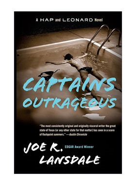 海普与雷纳德系列6 无耻的船长 英文原版 Captains Outrageous (Hap and Leonard 06) 同名美剧原著 犯罪推理小说 Joe R. Lansdale