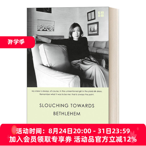 向伯利恒跋涉 英文原版 Slouching Towards Bethlehem 琼·狄迪恩 英文版 进口英语原版书籍