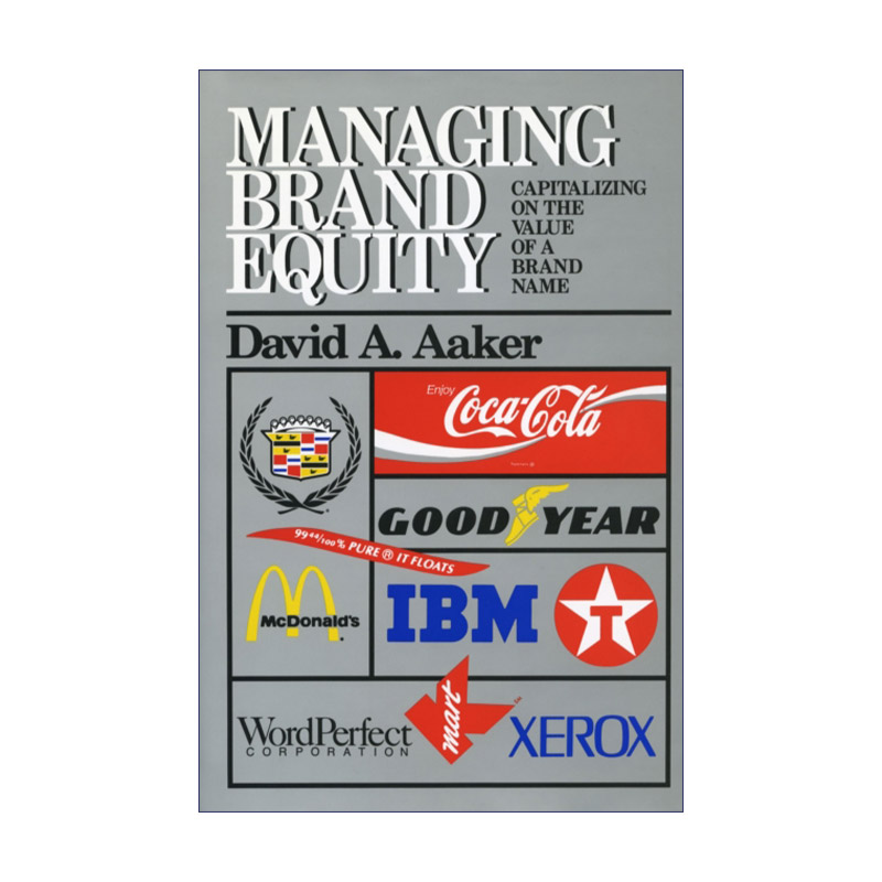 管理品牌资产 英文原版 Managing Brand Equity 精装 品牌三部曲 管理大师戴维阿克 David A Aaker 英文版 进口英语原版书籍