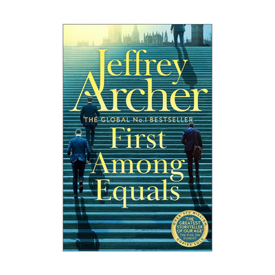 英文原版 First Among Equals 势均力敌 克里夫顿纪事作者杰弗里·阿切尔 Jeffrey Archer 英文版 进口英语原版书籍