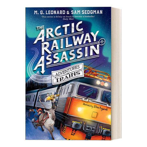 英文原版 The Arctic Railway Assassin 火车冒险系列6 北极铁路刺客 儿童悬疑章节小说 英文版 进口英语原版书籍