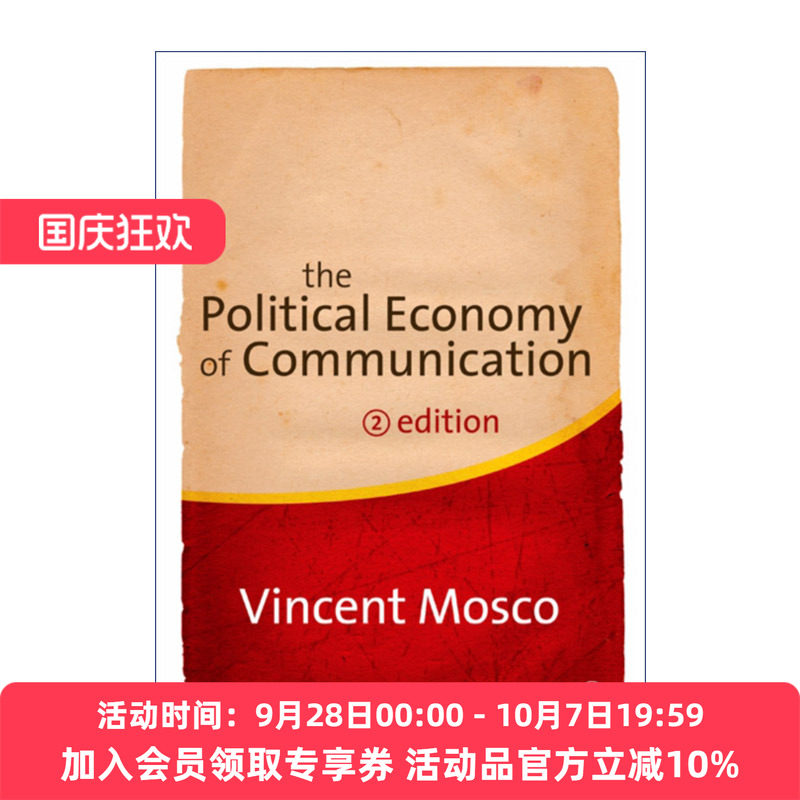 传播政治经济学 英文原版 The Political Economy of Communication 文森特·莫斯可 英文版 进口英语原版书籍