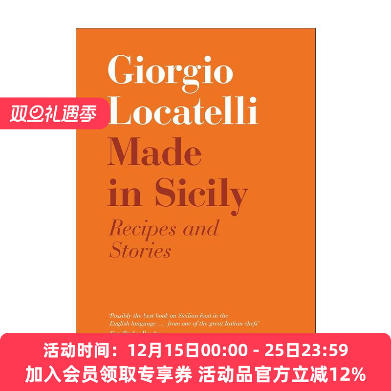 英文原版 Made in Sicily 产自西西里 南意美食食谱精装 米其林星级意大利名厨Giorgio Locatelli 英文版 进口英语原版书籍