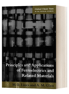 现货 铁电体及相关材料的原理与应用 英文原版 Principles and Applications of Ferroelectrics Related Materials 英文版