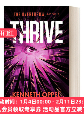 英文原版 Thrive The Overthrow 03 击败系列3 繁荣 儿童科幻冒险小说 普林兹奖得主Kenneth Oppel 英文版 进口英语原版书籍