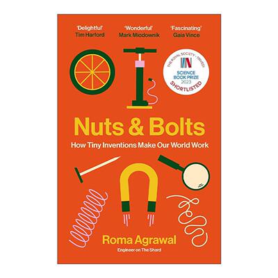 英文原版 Nuts and Bolts 螺母和螺栓 微小的发明如何让我们的世界运转起来 英文版 进口英语原版书籍