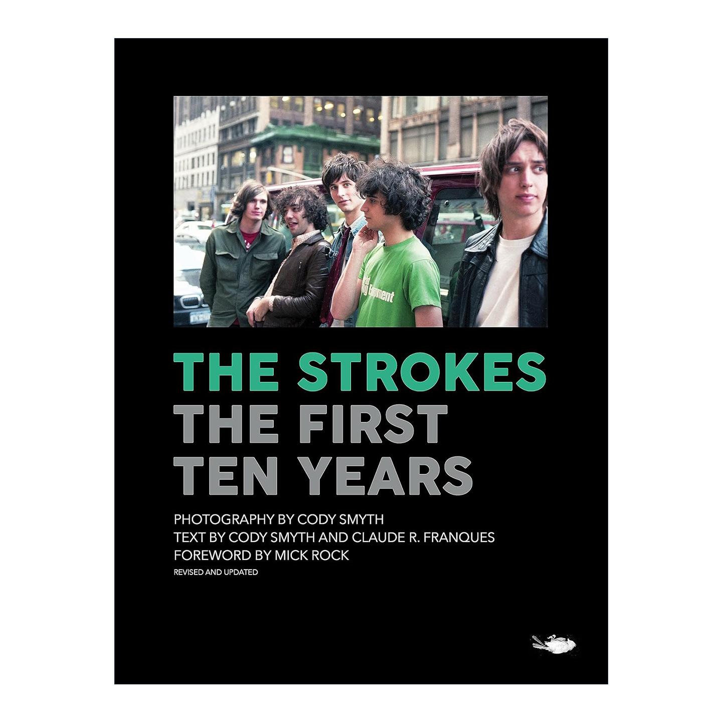 英文原版 The Strokes 美国摇滚乐队 头十年 精装摄影艺术图册 Cody Smyth 英文版 进口英语原版书籍