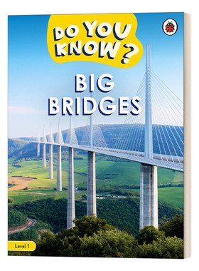 英文原版 Do You Know Level 1 - Big Bridges 你知道大型桥梁是如何建造的吗 少儿科普1级 英文版 进口英语原版书籍