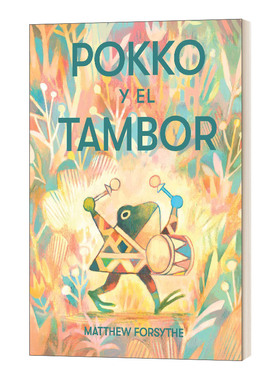 波科和鼓 原版绘本 Pokko Y El Tambor Pokko And The Drum 西班牙语版 波士顿环球图书奖 儿童文学小说读物 进口原版书籍