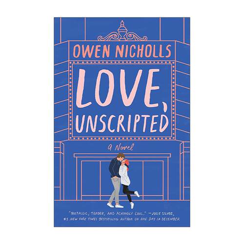 英文原版 Love Unscripted 爱 无剧本 浪漫喜剧 Owen Nicholls 英文版 进口英语原版书籍