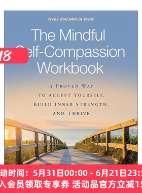 英文原版 The Mindful Self-Compassion Workbook 静观自我关怀 勇敢爱自己的51项练习 英文版 进口英语原版书籍