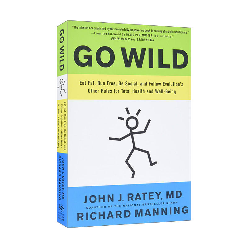 英文原版 Go Wild 去野 医生最想让你做的事 哈佛医学院教授 约翰瑞迪 英文版 进口英语原版书籍