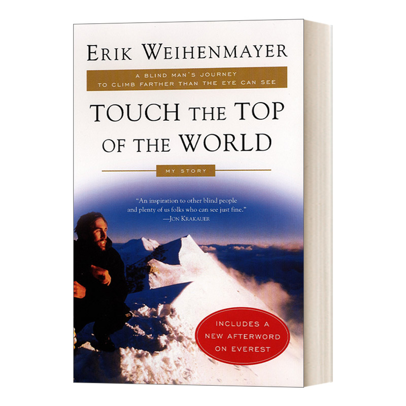 触摸世界之巅 英文原版 Touch the Top of World 一个盲人的旅程 爬得比眼睛能看到的更远 Erik Weihenmayer 英文版 进口书籍
