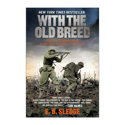 英文原版 With the Old Breed Mti 血战太平洋之决战冲绳岛 影视版 E. B. Sledge 英文版 进口英语原版书籍