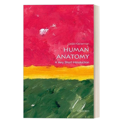 英文原版 Human Anatomy A Very Short Introduction 牛津通识读本 人体解剖 英文版 进口英语原版书籍