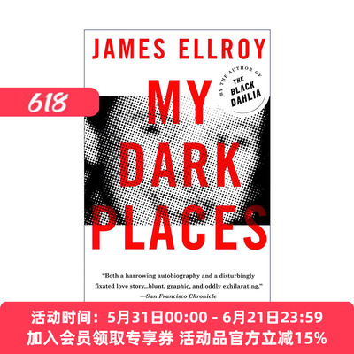 我心中的阴影  英文原版 My Dark Places 洛杉矶犯罪实录 传记 James Ellroy 英文版 进口英语原版书籍