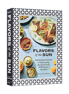 英文原版 Flavors of the Sun 阳光风味 纽约萨哈迪市场Sahadi's烹饪料理食谱 精装 英文版 进口英语原版书籍