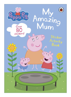 英文原版 Peppa Pig My Amazing Mum 小猪佩奇贴纸活动书 我的好妈妈 英文版 进口英语原版书籍
