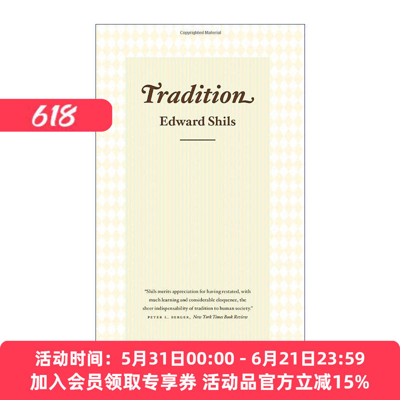 论传统 英文原版 Tradition 社会学 Edward Shils爱德华·希尔斯 英文版 进口英语原版书籍