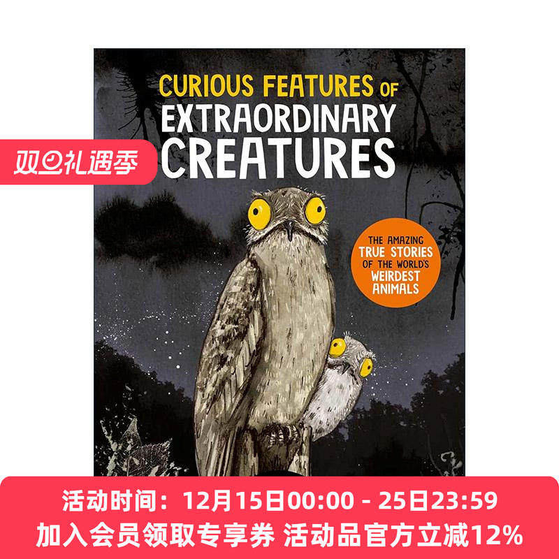 英文原版 Curious Features Of Extraordinary Creatures 非凡生物的奇特特征 儿童自然动物科普百科精装绘本 进口英语原版书籍