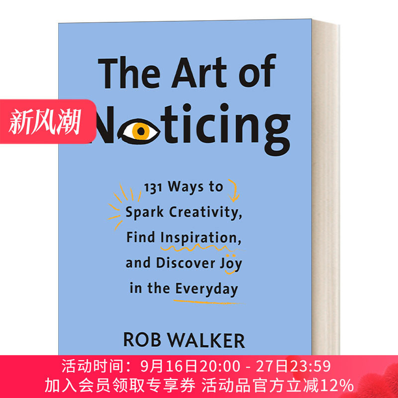 观察的艺术 英文原版 The Art of Noticing 在日常生活中开发想象力的131个练习 Rob Walker 精装 英文版 进口英语原版书籍
