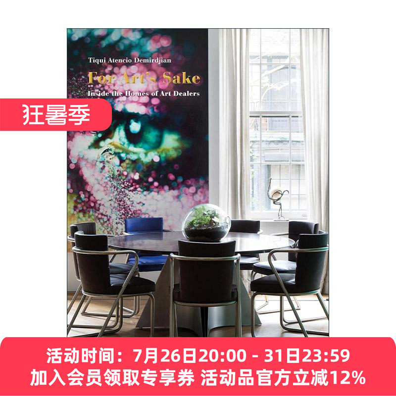 英文原版 For Art's Sake 为了艺术 走进艺术品收藏者的家 室内设计作品集 精装图册 英文版 进口英语原版书籍