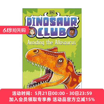 英文原版 Dinosaur Club Avoiding the Allosaurus 恐龙俱乐部系列 避开异特龙 DK儿童章节桥梁故事书 英文版 进口英语原版书籍