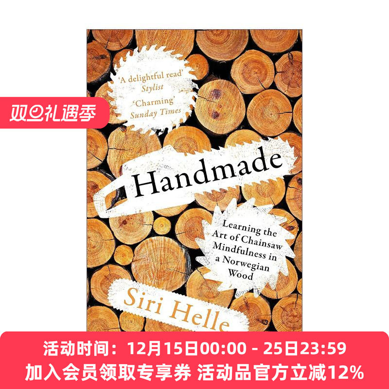 英文原版 Handmade 手工漫记 挪威森林里与电锯相伴的心灵修行 Siri Helle 英文版 进口英语原版书籍