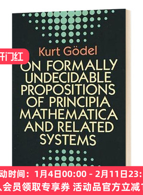 数学原理 英文原版 On Formally Undecidable Propositions of Principia Mathematica and Related Systems 英文版进口英语书
