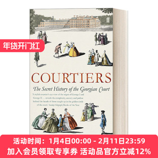 英文原版 Courtiers 朝臣 乔治二世宫廷的秘史 英文版 进口英语原版书籍