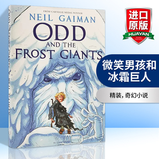 尼尔盖曼 Odd Frost the 微笑男孩和冰霜巨人 精装 文学故事 Neil 经典 and 英文版 奇幻小说 进口英语书籍 Gaiman Giants 英文原版