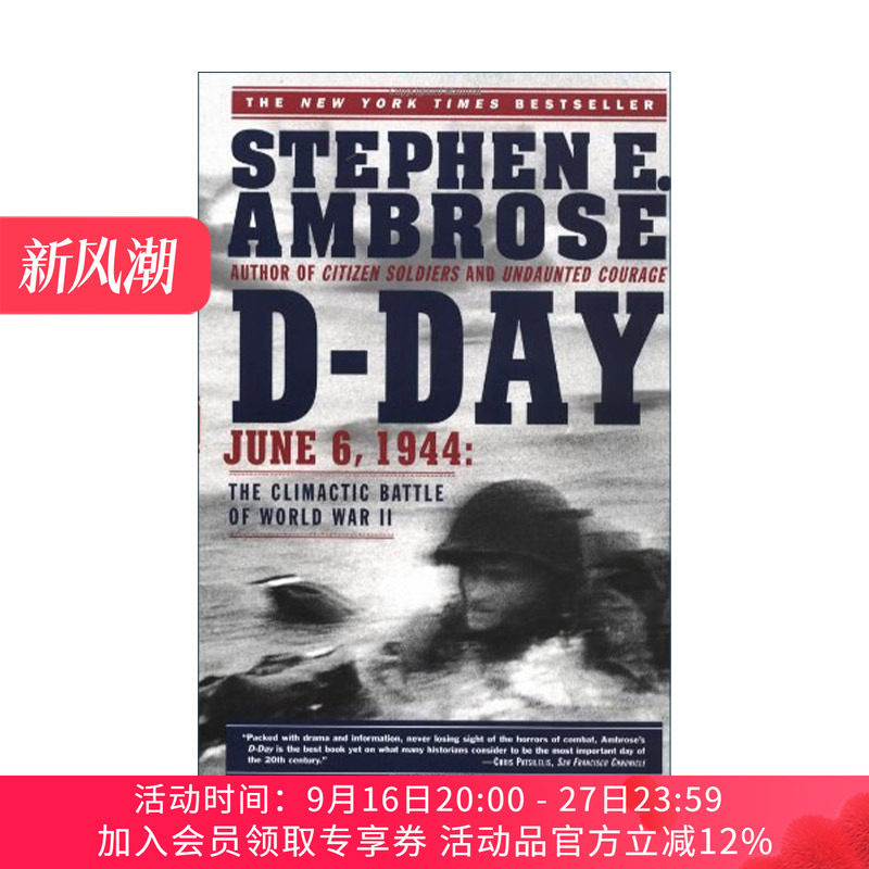 英文原版 D-Day 诺曼底巅峰时刻 第二次世界大战的高潮战役 美国历史学家史蒂芬·E.安布罗斯 英文版 进口英语原版书籍