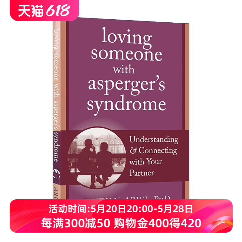 英文原版 Loving Someone with Asperger's Syndrome 了解阿斯伯格症 英文版 进口英语原版书籍 书籍/杂志/报纸 生活类原版书 原图主图