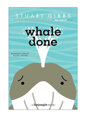 英文原版 Whale Done 爆炸的鲸鱼 欢乐丛林系列 儿童悬疑小说 间谍学校作者 英文版 进口英语原版书籍
