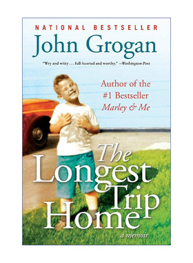 漫漫归途  英文原版 The Longest Trip Home John Grogan回忆录 马利与我作者 英文版 进口英语原版书籍