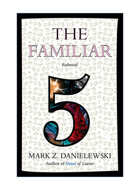 熟人 卷五 英文原版 The Familiar 05 Redwood 红木 赛博朋克实验小说 树叶之屋作者Mark Z. Danielewski 英文版 进口英语原版书籍