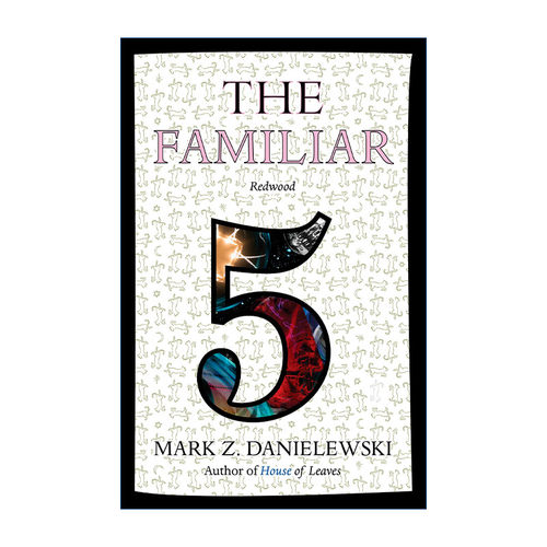 熟人 卷五 英文原版 The Familiar 05 Redwood 红木 赛博朋克实验小说 树叶之屋作者Mark Z. Danielewski 英文版 进口英语原版书籍